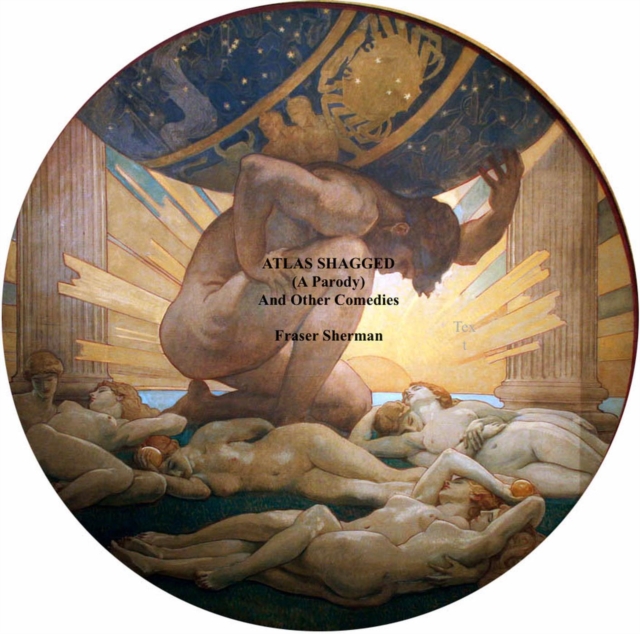 Atlas Shagged (a parody)
