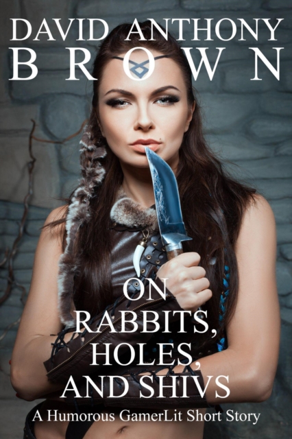 On Rabbits, Holes, and Shivs