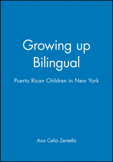 Growing up Bilingual