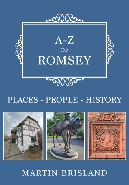 A-Z of Romsey
