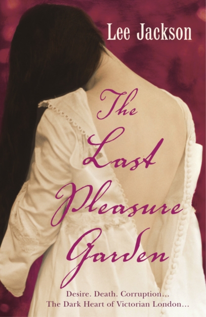 Last Pleasure Garden