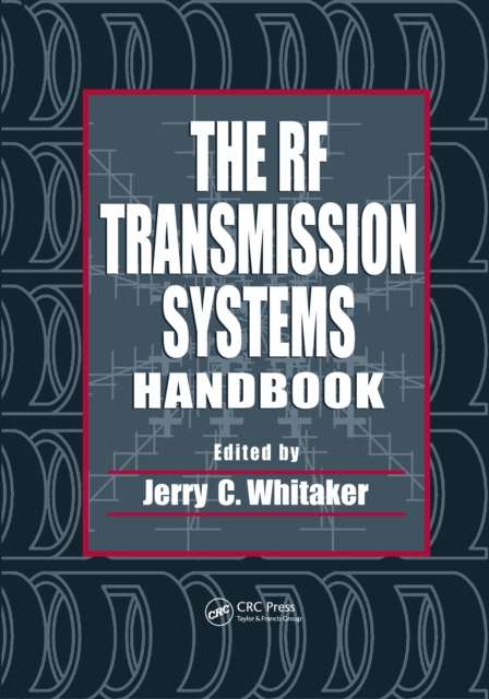 RF Transmission Systems Handbook