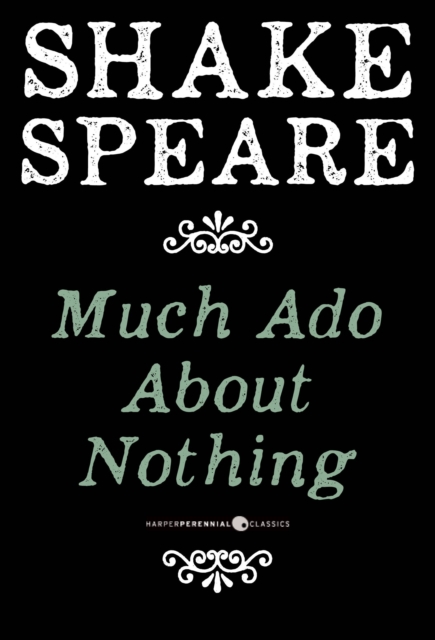 Much Ado About Nothing