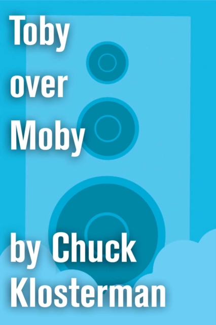 Toby over Moby