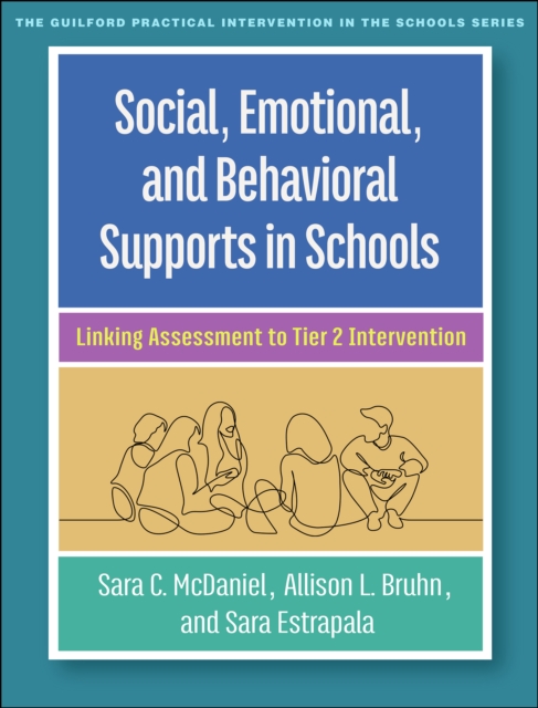 Social, Emotional, and Behavioral Supports in Schools