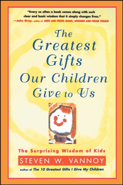 Greatest Gifts Our Children Give to Us