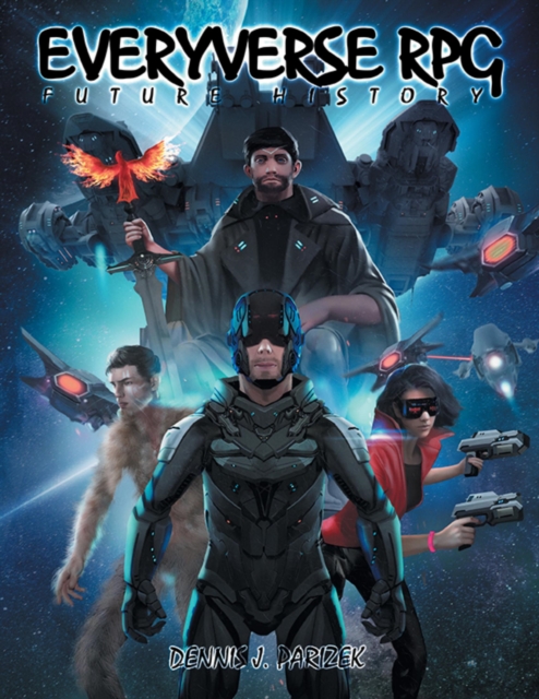 Everyverse RPG Future History