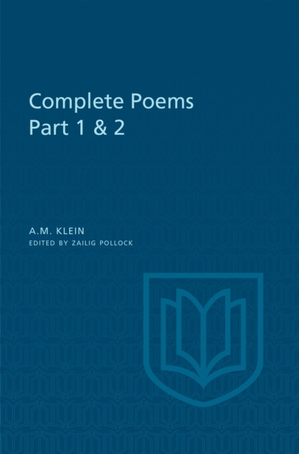 A.M. Klein: Complete Poems