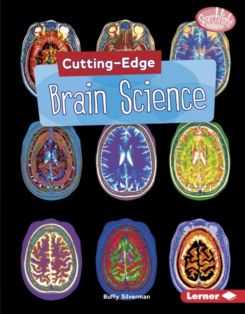 Cutting-Edge Brain Science