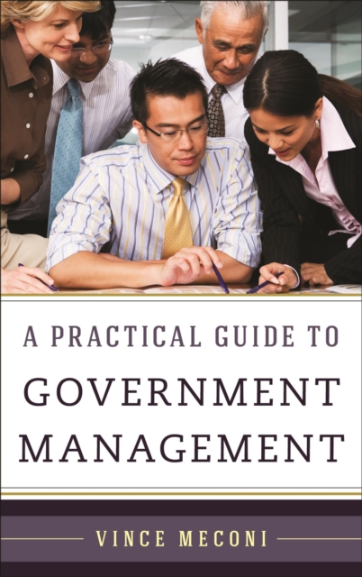 Practical Guide to Government Management