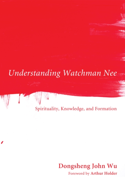 Understanding Watchman Nee