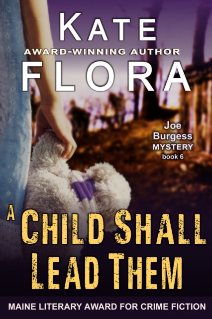Child Shall Lead Them (A Joe Burgess Mystery, Book 6)
