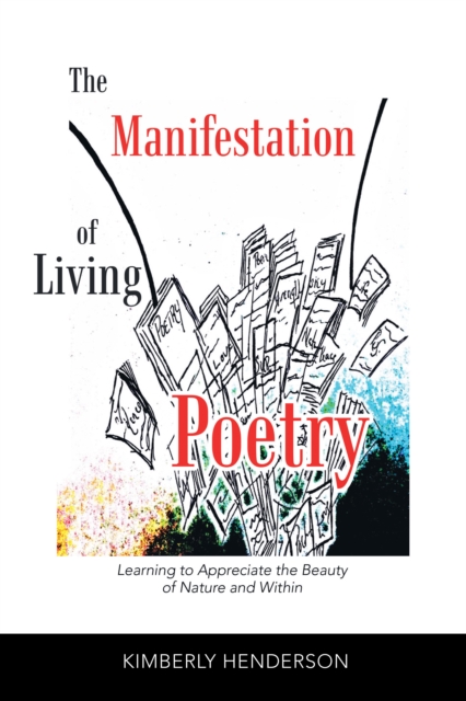 Manifestation of Living Poetry