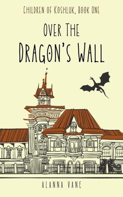 Over the Dragon's Wall