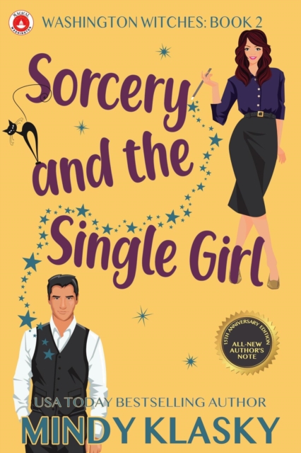 Sorcery and the Single Girl (15th Anniversary Edition)
