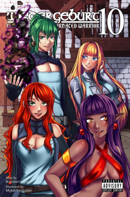 WIEDERGEBURT: Legend of the Reincarnated Warrior: Volume 10