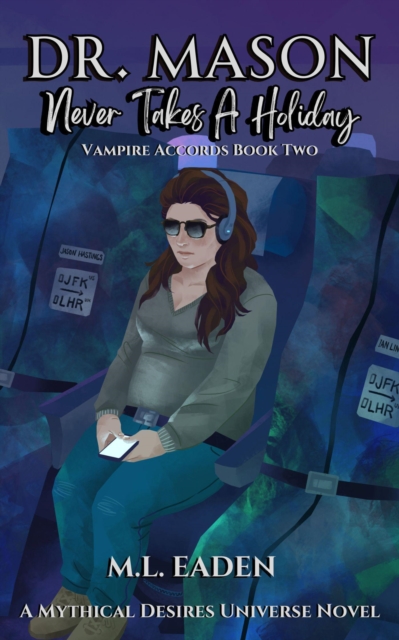 Dr. Mason Never Takes A Holiday