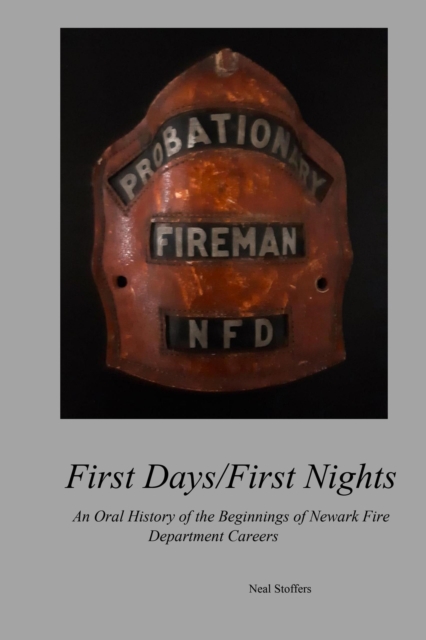 First Days/First Nights: