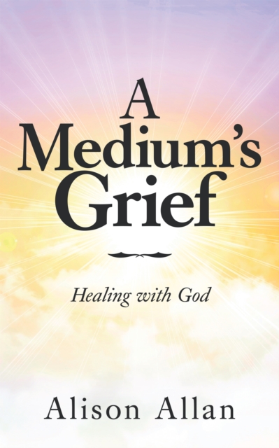 Medium's Grief