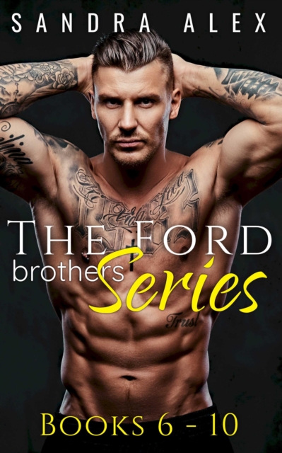 Ford Brothers Series Box Set Books 6-10
