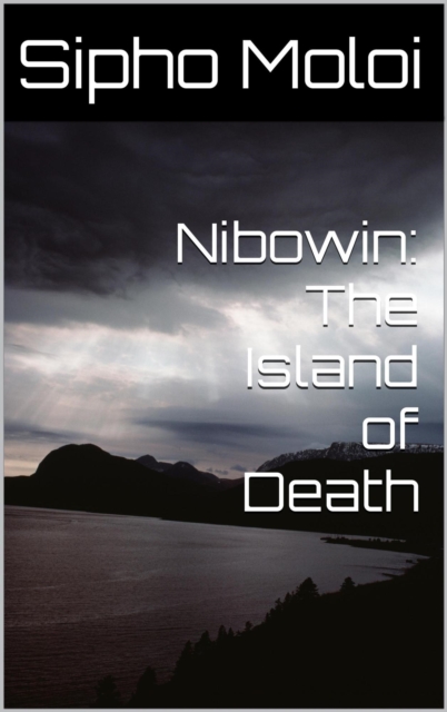 Nibowin: The Island of Death