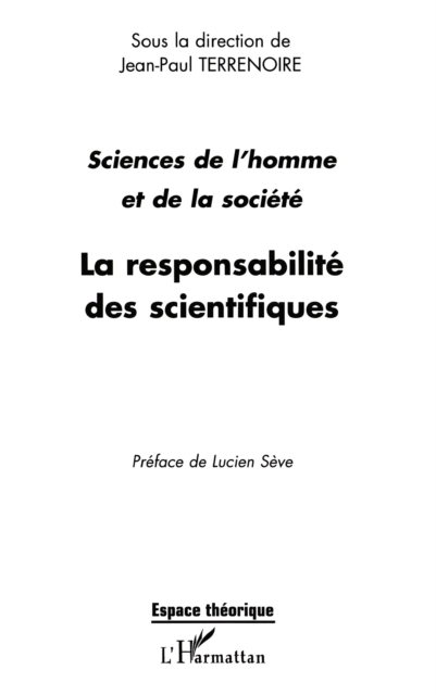 LA RESPONSABILITE DES SCIENTIFIQUES