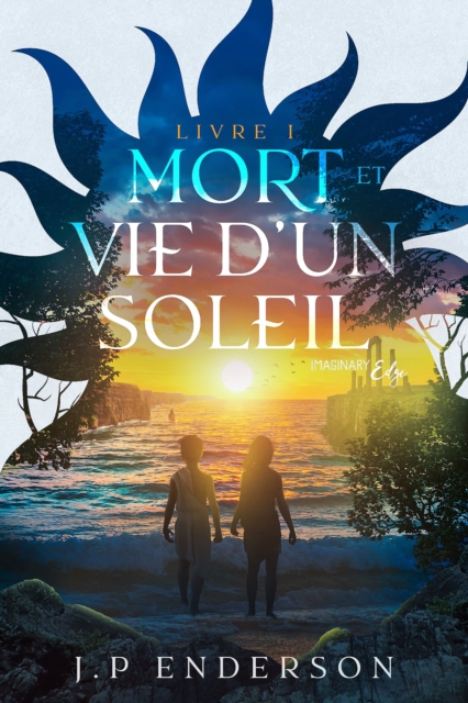 Mort et vie d'un soleil - Tome 1