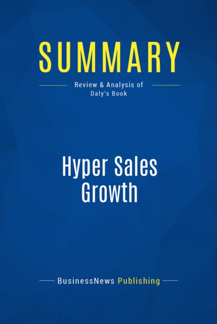 Summary: Hyper Sales Growth