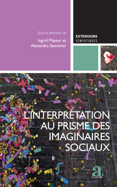L'interpretation au prisme des imaginaires sociaux