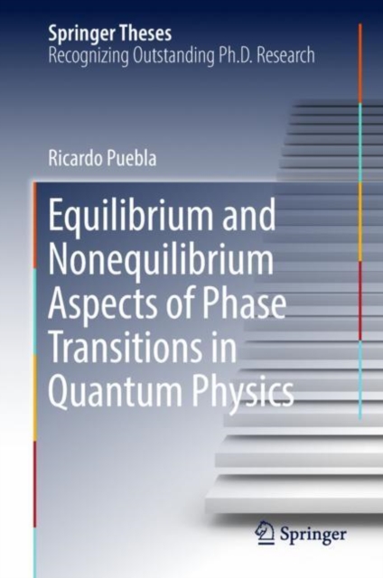 Equilibrium and Nonequilibrium Aspects of Phase Transitions in Quantum Physics