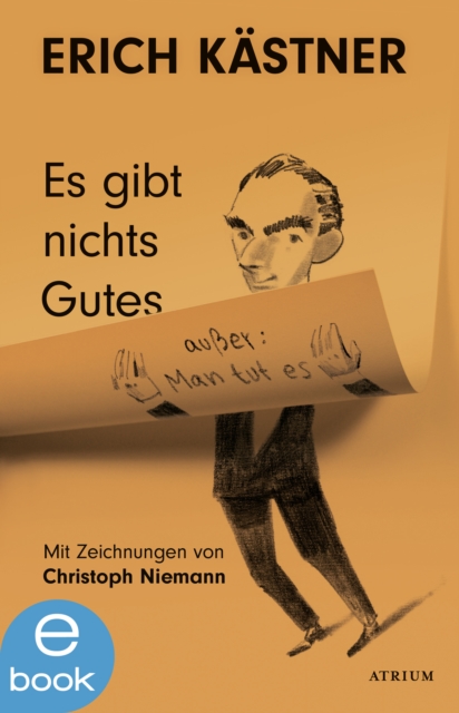 Es gibt nichts Gutes, außer: Man tut es
