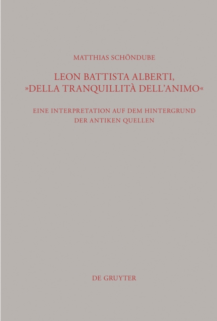 Leon Battista Alberti, "Della tranquillità dell'animo"