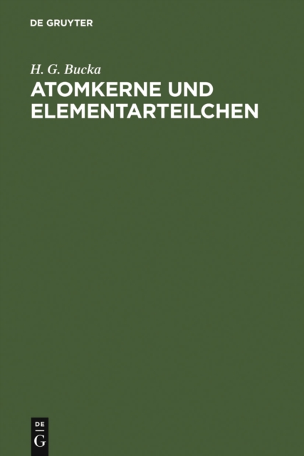 Atomkerne und Elementarteilchen