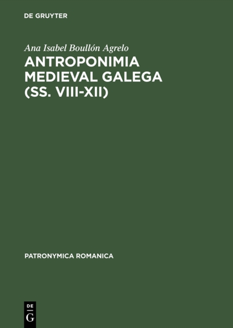 Antroponimia medieval galega (ss. VIII–XII)