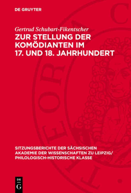 Zur Stellung der Komödianten im 17. und 18. Jahrhundert