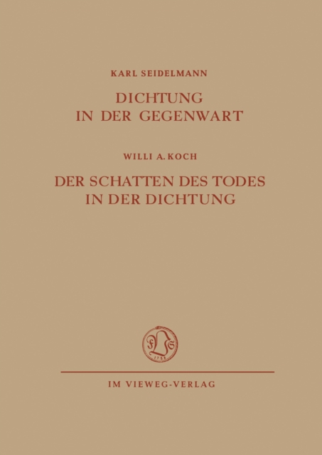 Dichtung in der Gegenwart. Der Schatten des Todes in der Dichtung