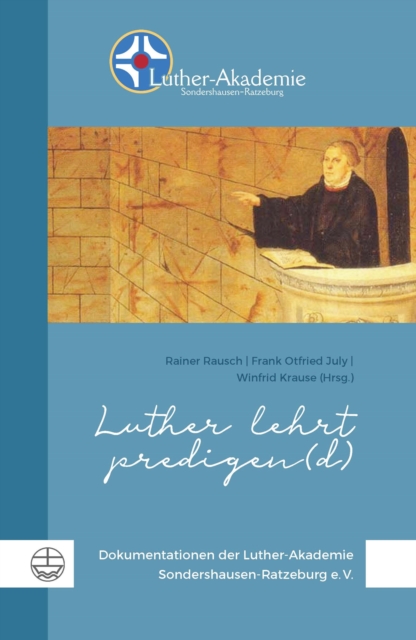 Luther lehrt predigen(d)