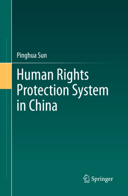 Human Rights Protection System in China