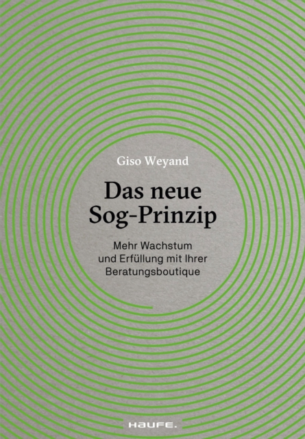 Das neue Sog-Prinzip