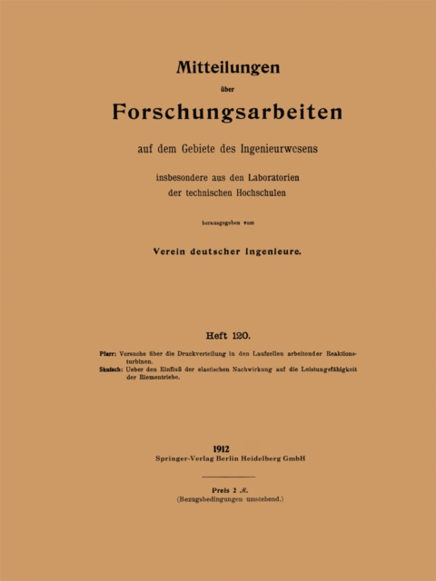 Mitteilungen über Forschungsarbeiten auf dem Gebiete des Ingenieurwesens