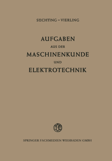 Aufgaben aus der Maschinenkunde und Elektrotechnik