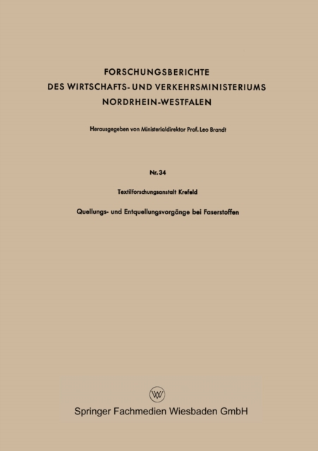 Quellungs- und Entquellungsvorgänge bei Faserstoffen