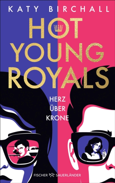Hot Young Royals - Herz uber Krone