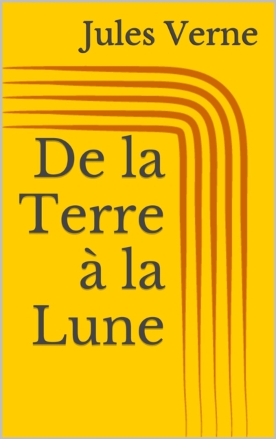 De la Terre a la Lune