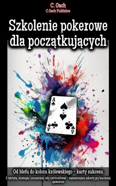 Szkolenie pokerowe dla początkujących