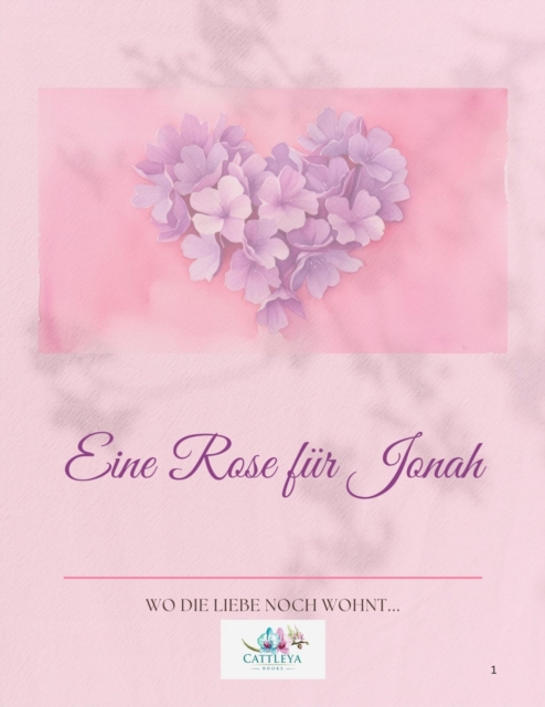 Eine Rose für Jonah