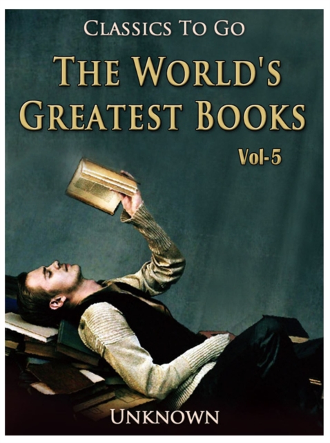 World's Greatest Books - Volume 05 - Fiction