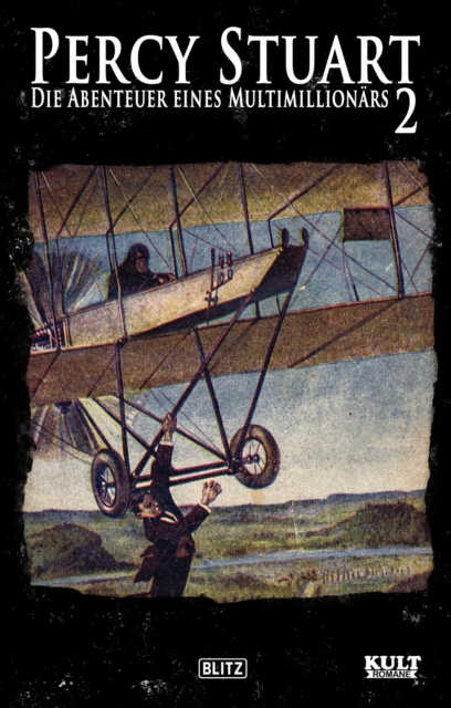 Percy Stuart - Die Abenteuer eines Multimillionärs No.02