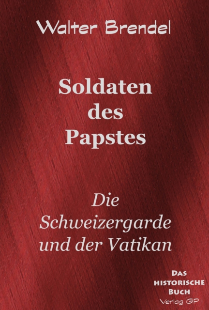 Soldaten des Papstes