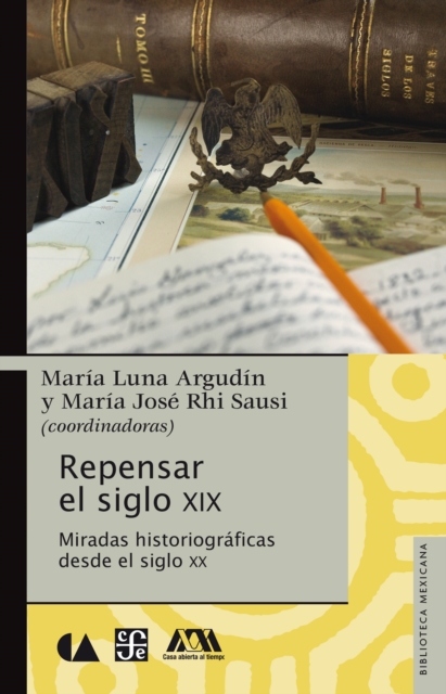 Repensar el siglo XIX